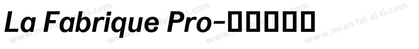 La Fabrique Pro字体转换